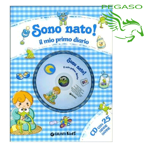 Il mio primo diario - Sono nato - Sono nata Il mio primo diario - Sono nato - Sono nata